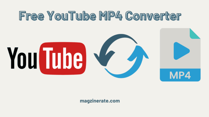 Free YouTube MP4 converter
