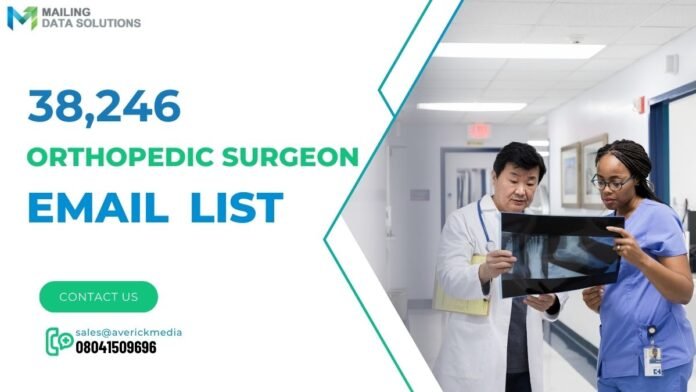 Orthopedic Surgeon Email List MDS